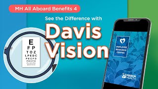 MH Employee Benefits: Davis Vision