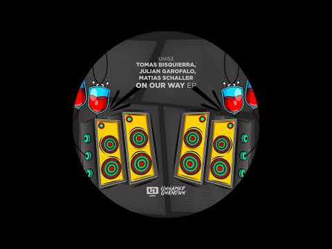 Tomas Bisquierra - On My Way (Original Mix) [Unnamed&Unknown]