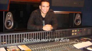 DJ BETA - BACHATA MIX 1