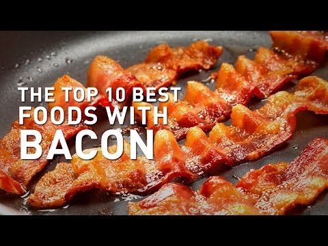 10 Best Recipes with BACON and Foods with BACON