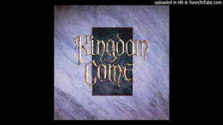 Kingdom Come - Living Out Of Touch