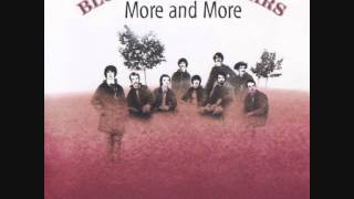 More and More - Blood, Sweat & Tears