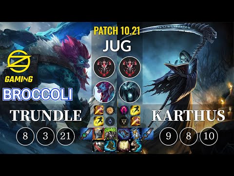 OZ BroCColi Trundle vs Karthus Jungle - KR Patch 10.21