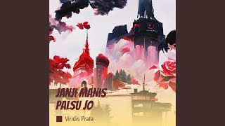 Download lagu Janji Manis Palsu Jo mp3