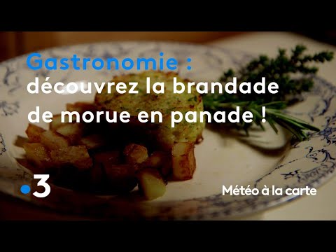 Gastronomie : découvrez la brandade de morue en panade ! - Météo à la carte