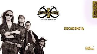 Héroes del Silencio - Decadencia (Senderos de Traición - EoF Remaster)