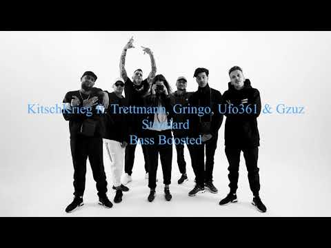 KitschKrieg ft. Trettmann, Gringo, Ufo361 & Gzuz- Standard Bass Boosted