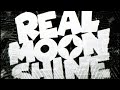 REAL MOONSHINE FUNK Super Slowed