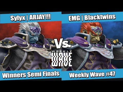 Weekly Wave #47 Winners Semi Finals - Sylyx | ARJAY!!! (Ganondorf) vs EMG | Blacktwins (Ganondorf)