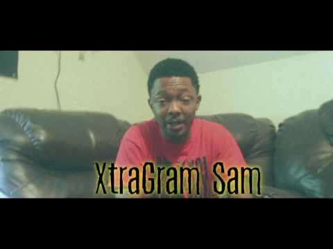XtraGram Sam || The Cypher || Visual Shot and Direct By Surgical Films
