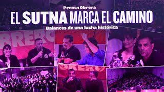 El SUTNA marca el camino · Balances de una lucha histórica