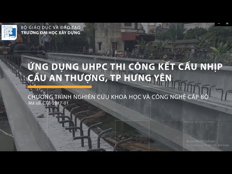 [Chương trình NC KH&CN cấp Bộ] Thi công kết cấu nhịp cầu UHPC An Thượng, TP. Hưng Yên
