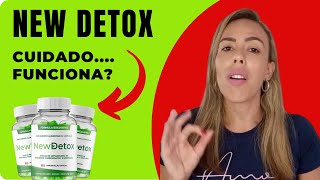 NEW DETOX EMAGRECE MESMO? ((ALERTA IMPORTANTE)) NEW DETOX FUNCIONA MESMO? NEW DETOX FAZ MAL?