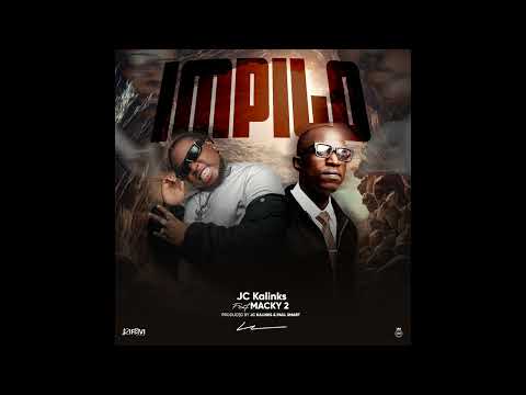 JC kalinks feat Macky 2 - IMPILO