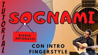 Sognami - Biagio Antonacci - Chitarra