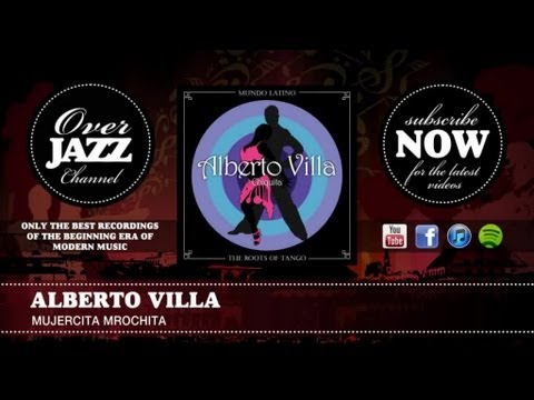 Alberto Villa - Mujercita Mrochita
