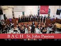 J.S. Bach: St. John Passion BWV 245 (Malaysia ...