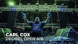 Carl Cox - Live @ Decibel Open Air 2018