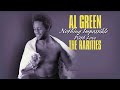 Al Green — Nothing Impossible With Love (Official Audio)