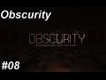 To hell and back again - Obscurity Ep. 08 ...