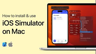 How To Install & Use iOS Simulator on Your Mac
