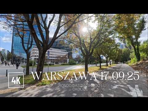 Warsaw 4K Downtown Walk 17.09.2025 | Spacer po Warszawie - Biurowce Rondo Daszyńskiego