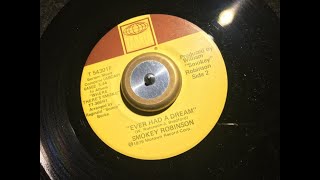 Ever Had A Dream ~ Smokey Robinson