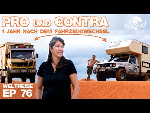 WÜRDEN WIR ES WIEDER TUN? Vom EXPEDITIONSMOBIL zum OFFROAD CAMPER! Overlanding Africa| Weltreise #76