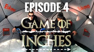 Game Of Inches - Ice Fishing Competition - Team Fishinggeeks - Day 4