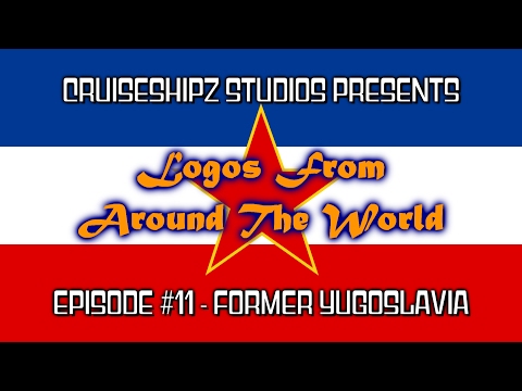 Logos From Around The World - Episode #11 - Former Yugoslavia
