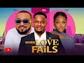 WHEN LOVE FAILS-NEW MOVIE 2024- ZUBBY MICHAEL-EJIKE COLLINS-SHAZNAY OKAWA-NIGERIAN MOVIE 2024