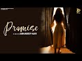 PROMISE (Full Song) Jashandeep Kaur | Mann | Latest Punjabi Songs 2023