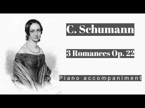 C. Schumann - 3 Romances, Op. 22 - Piano Accompaniment