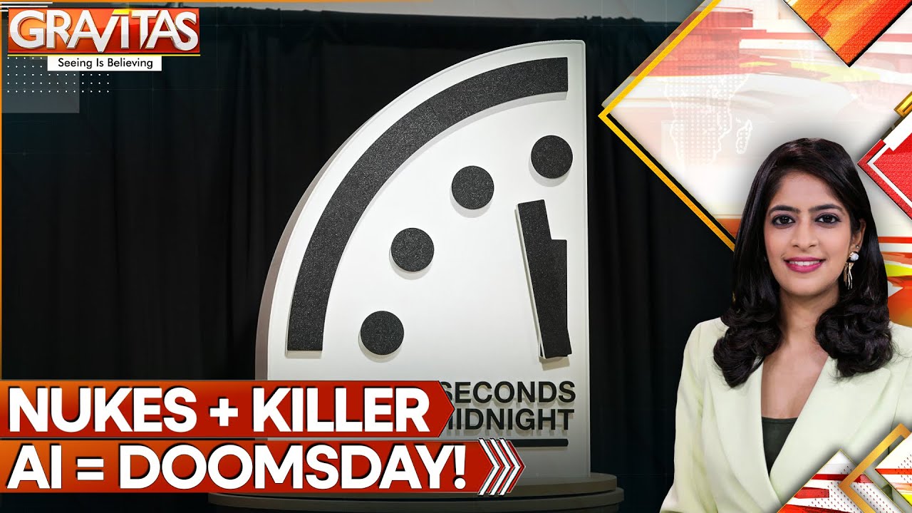 Doomsday Clock Closest Ever: AI & Nuclear War Explodes in 2026 | GRAVITAS