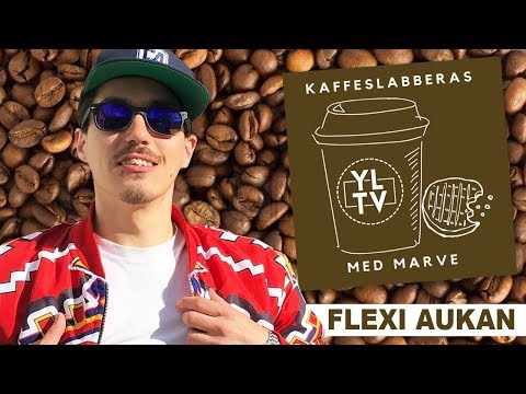 Flexi Aukan | Kaffeslabberas med Marve - 018 [PODCAST]: YLTV
