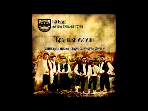 Krajiški momci - Mala moja sa kamena zmijo