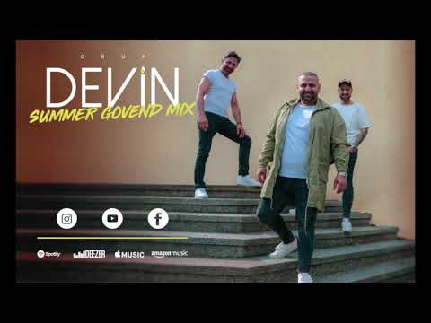 Grup DEVIN Summer Govend Mix 2019 - No Mashup