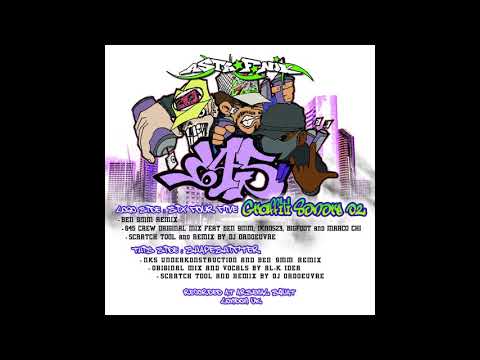 BEN 9MM & 645 CREW, AL K IDEA, DJ ORDOEUVRE - Graffiti Sonore 02