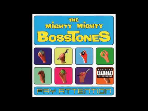 The Mighty Mighty Bosstones - Pay Attention (Full Album)