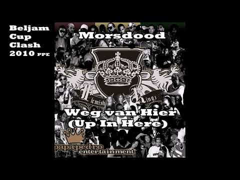 Morsdood - Weg van Hier (DMX - Up In Here) #PPE #Duplate #CupClash2010