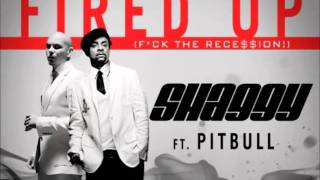 Shaggy ft Pitbull- Fired Up!! (Clean, Radio edit) Audio