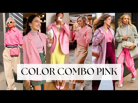 Use the color pink in these combinations. A luxurious trend that anyone can wear!