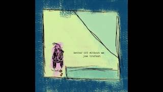 Joe Trufant  - Right Here (Audio)