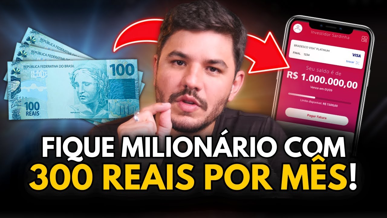 🤑 3 investimentos para ficar MILIONÁRIO com R$ 300!