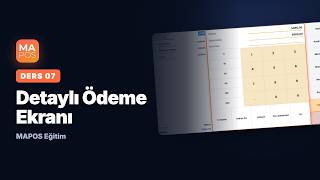 Ders 7: Detaylı Ödeme Ekranı | MAPOS Eğitim