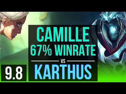 Carry as CAMILLE vs KARTHUS (JUNGLE) | 2 early solo kills, 67% winrate | EUW Challenger | v9.8