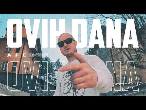 AFER - OVIH DANA (Official Video)