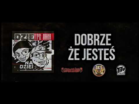 TPS / DACK - Dobrze że jesteś prod. FLAME