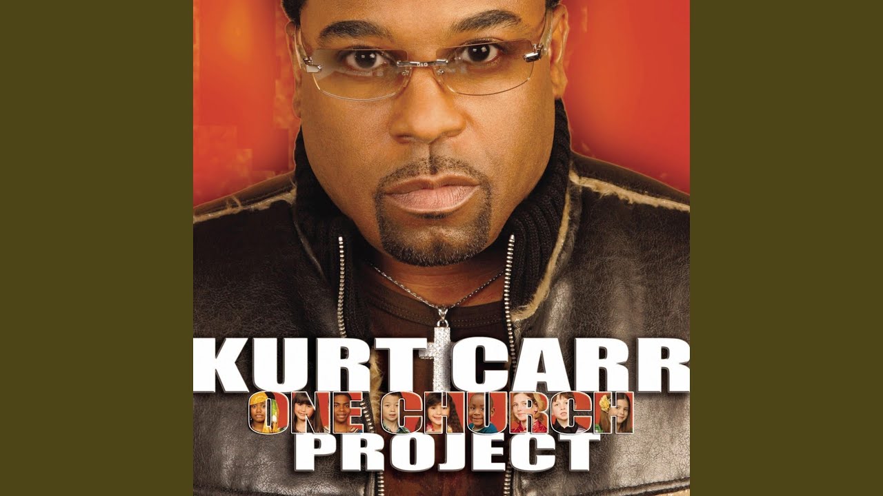Kurt Carr - They Didn't Know