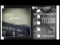 Wolves & Defiance - Fatalism (New Song 2014 ...